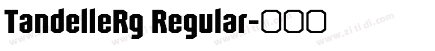 TandelleRg Regular字体转换 TandelleRg Regular字体转换